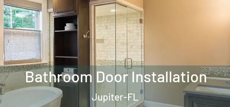 Bathroom Door Installation Jupiter-FL